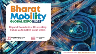 Bharat Mobility Global Expo 2024 - Shaping the Future of Automotive Industry