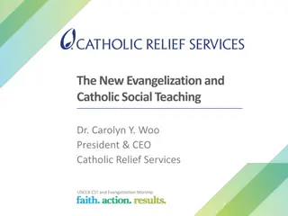 Insights on Catholic Social Teaching and the New Evangelization