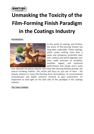 Unmasking the Toxicity of the Film-Forming Finish Paradigm in the Coatings Industry