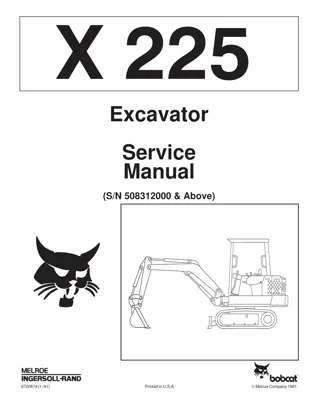 BOBCAT 225 EXCAVATOR Service Repair Manual Instant Download (SN 508312000 & Above)