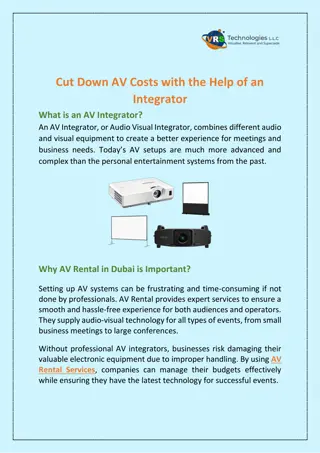 Cut Down AV Costs with the Help of an Integrator