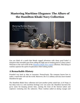 Mastering Maritime Elegance_ The Allure of the Hamilton Khaki Navy Collection