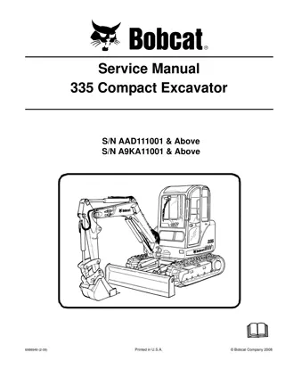 BOBCAT 335 COMPACT EXCAVATOR Service Repair Manual Instant Download (SN A9KA11001 & Above)