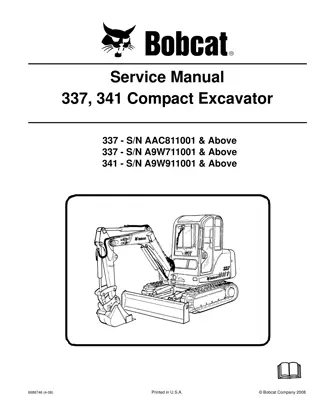 BOBCAT 337 COMPACT EXCAVATOR Service Repair Manual Instant Download (SN A9W711001 & Above)