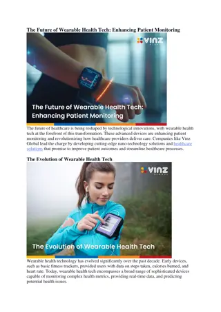 The Future of Wearable Health Tech: Enhancing Patient Monitoring