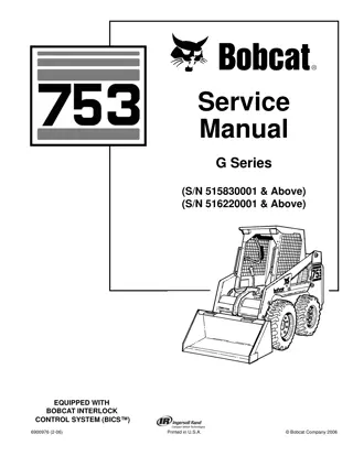 BOBCAT 753 SKID STEER LOADER Service Repair Manual Instant Download (SN 515830001 & Above)