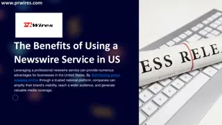 The Benefits of Using a Newswire Service in US