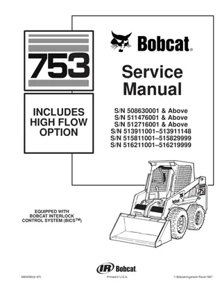 BOBCAT 753 SKID STEER LOADER Service Repair Manual Instant Download SN 508630001 & Above