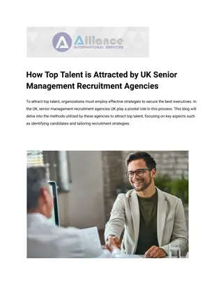 How Top Talent is Attracted by UK Senior Management Recruitment Agencies