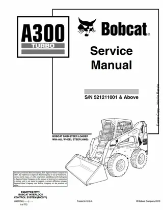 BOBCAT A300 ALL WHEEL STEER LOADER Service Repair Manual Instant Download (SN 521211001 and Above)