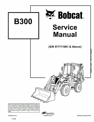 Bobcat B300 Loader Backhoe Service Repair Manual Instant Download (SN 571711001 AND Above)