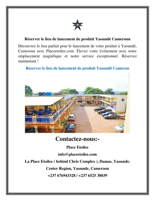 Réserver le lieu de lancement de produit Yaoundé Cameroun