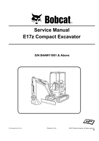 Bobcat E17Z Compact Excavator Service Repair Manual Instant Download (SN B4AW11001 and Above)