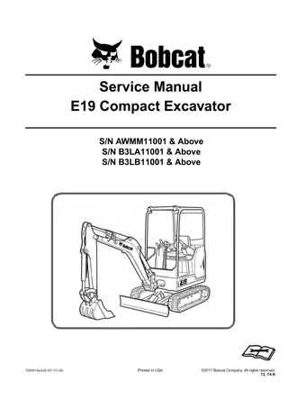 Bobcat E19 Compact Excavator Service Repair Manual Instant Download (SN AWMM11001 and Above)