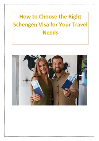 How to Choose the Right Schengen Visa for Your Travel Needs