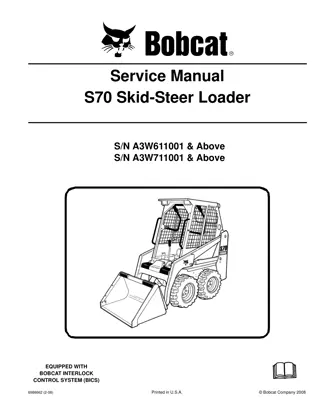 BOBCAT S70 SKID STEER LOADER Service Repair Manual Instant Download (SN A3W611001 & Above)