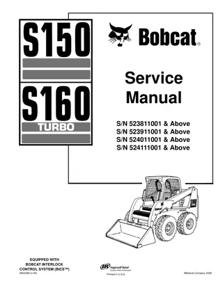 BOBCAT S150, S160 SKID STEER LOADER Service Repair Manual Instant Download (SN 523811001 & Above)