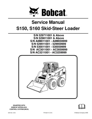 BOBCAT S150, S160 SKID STEER LOADER Service Repair Manual Instant Download (SN 529711001 & Above)