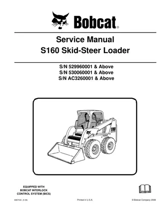 BOBCAT S160 SKID STEER LOADER Service Repair Manual Instant Download (SN 529960001 & Above)