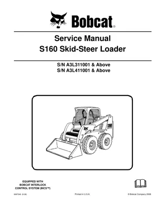 BOBCAT S160 SKID STEER LOADER Service Repair Manual Instant Download (SN A3L311001 & Above)