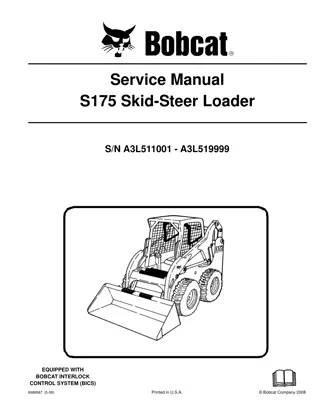 BOBCAT S175 SKID STEER LOADER Service Repair Manual Instant Download (SN A3L511001-A3L519999)