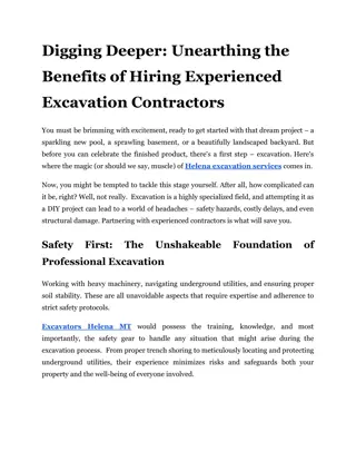 Digging Deeper_ Unearthing the Benefits of Hiring Experienced Excavation Contractors