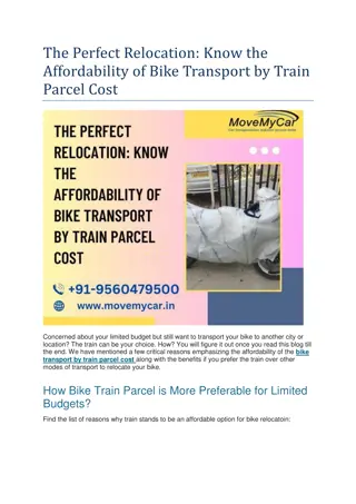 The Perfect Relocation: Know the Affordability of Bike Transport by Train Parcel
