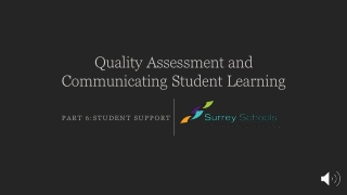 Quality Assessment and Communicating Student Learning
