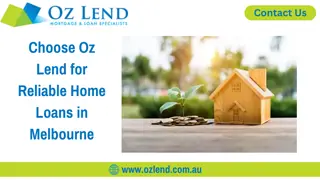 Choose Oz Lend for Reliable Home Loans in Melbourne