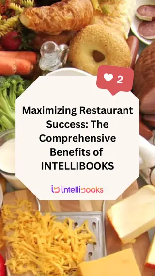Elevate Your Restaurant with INTELLIBOOKS Ultimate Management Solutions