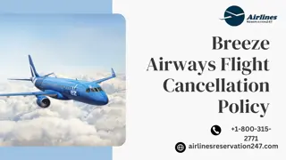 What is the Process For Breeze Airways Flight Cancellation