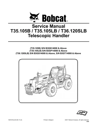 Bobcat T35.105B Telescopic Handler Service Repair Manual Instant Download SN B3GN14000 and Above