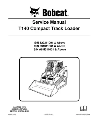 BOBCAT T140 COMPACT TRACK LOADER Service Repair Manual Instant Download (SN 529311001 & Above)