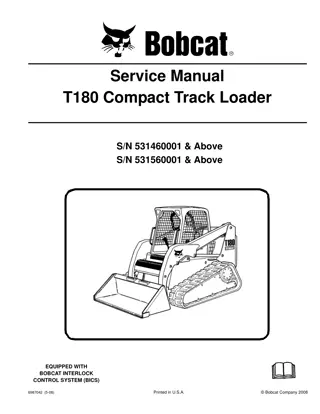 BOBCAT T180 COMPACT TRACK LOADER Service Repair Manual Instant Download (SN 531460001 & Above)