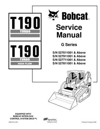 BOBCAT T190 COMPACT TRACK LOADER Service Repair Manual Instant Download (SN 527011001 & Above)