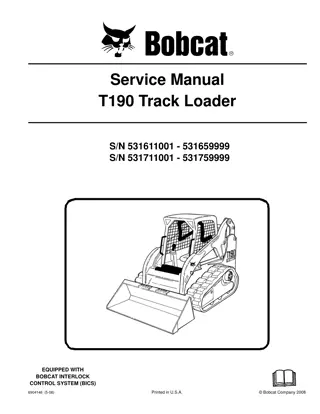 BOBCAT T190 COMPACT TRACK LOADER Service Repair Manual Instant Download (SN 531611001-531659999)