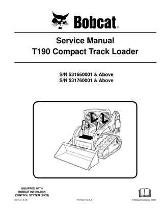 BOBCAT T190 COMPACT TRACK LOADER Service Repair Manual Instant Download (SN 531760001 & Above)