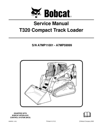 BOBCAT T320 COMPACT TRACK LOADER Service Repair Manual Instant Download (SN A7MP11001-A7MP59999)