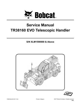 Bobcat TR38160 EVO Telescopic Handler Service Repair Manual Instant Download (SN XLM1590000 and Above)