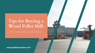 Tips for Buying a Wood Pellet Mill 7 Key Factors to Consider