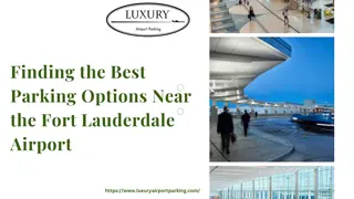 Finding the Best Parking Options Near the Fort Lauderdale Airport