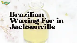Top Brazilian Waxing Services in Jacksonville