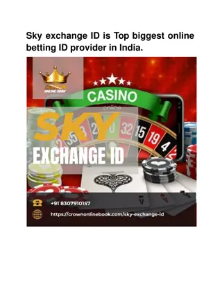 Sky exchange ID is Top biggest online betting ID provider in India