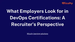 What Employers Look for in DevOps Certifications A Recruiter's Perspective