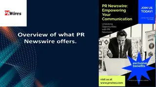 Overview of what PR Newswire offers.