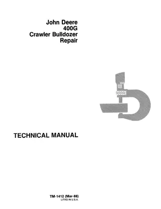 John Deere 400G Crawler Bulldozer Service Repair Manual Instant Download (tm1412)   (TM1411)