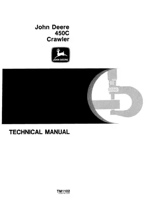 JOHN DEERE 450C Crawler Dozer Service Repair Manual Instant Download (tm1102)