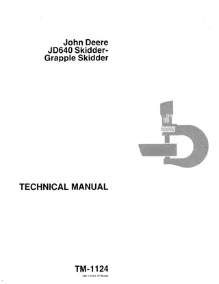 JOHN DEERE 640 Skidder - Grapple Skidder Service Repair Manual Instant Download (tm1124)