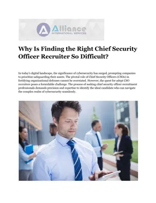 Why Is Finding the Right Chief Security Officer Recruiter So Difficult?