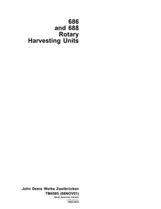 John Deere 688 Rotary Harvesting Units Service Repair Manual Instant Download (tm4585)